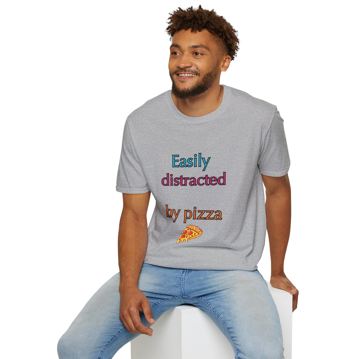 Unisex Softstyle T-Shirt "Easily distracted by pizza."