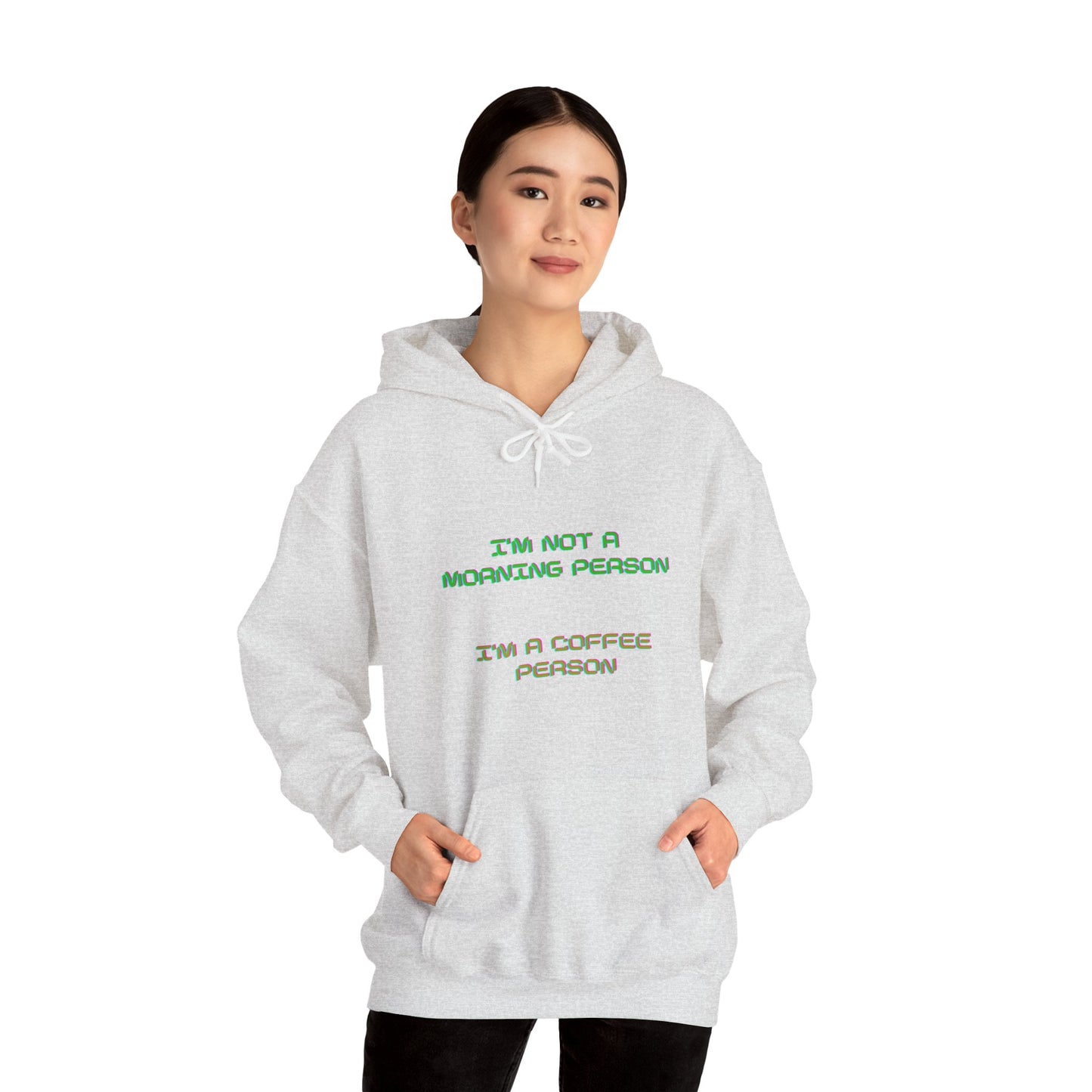 Unisex Heavy Blend™ Hooded Sweatshirt "I'm not a morning person, I'm a coffee person"