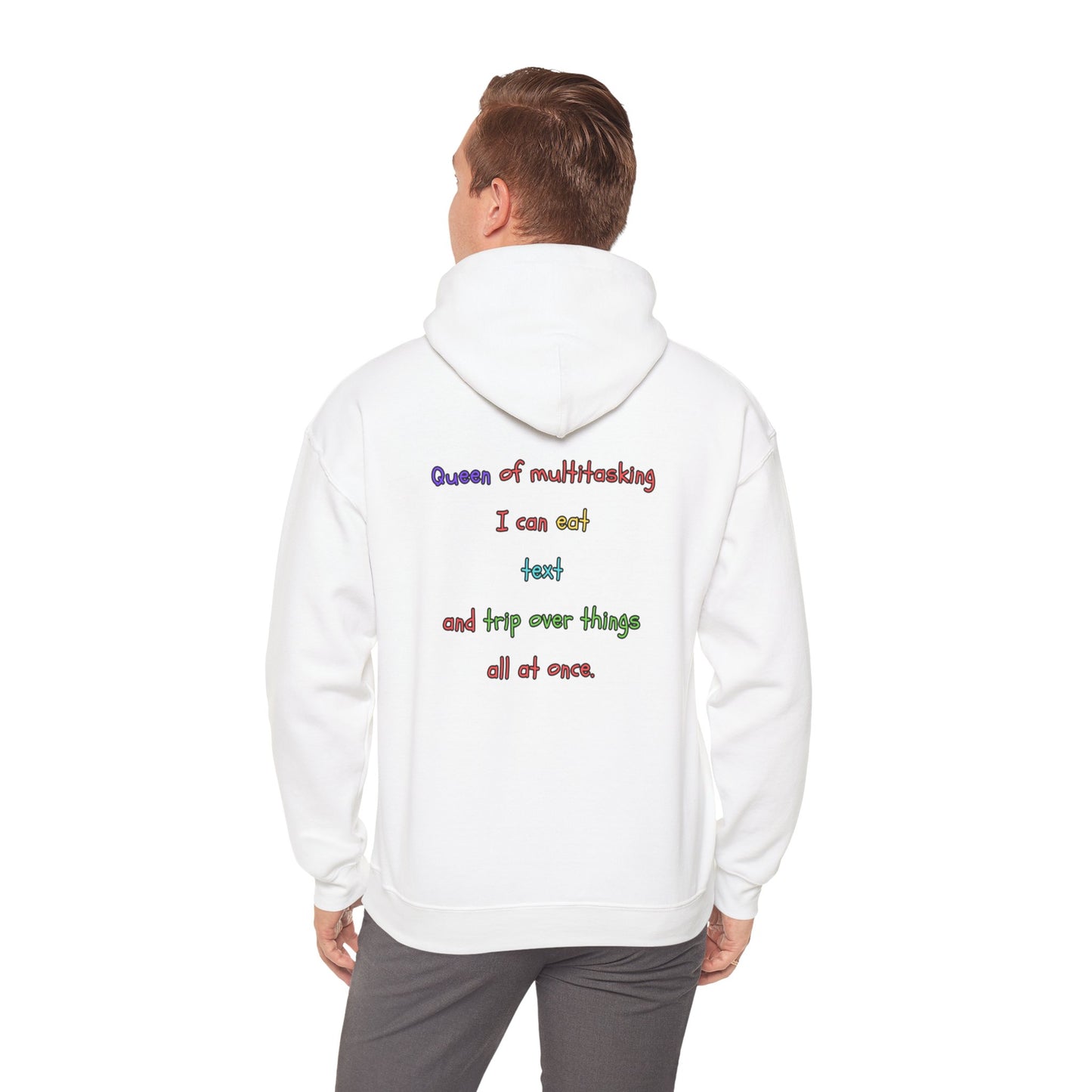 Unisex Heavy Blend™ Hooded Sweatshirt "Queen of multitasking: I can eat, text, and trip over things all at once."