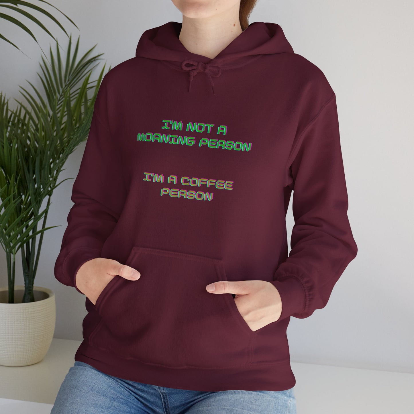 Unisex Heavy Blend™ Hooded Sweatshirt "I'm not a morning person, I'm a coffee person"