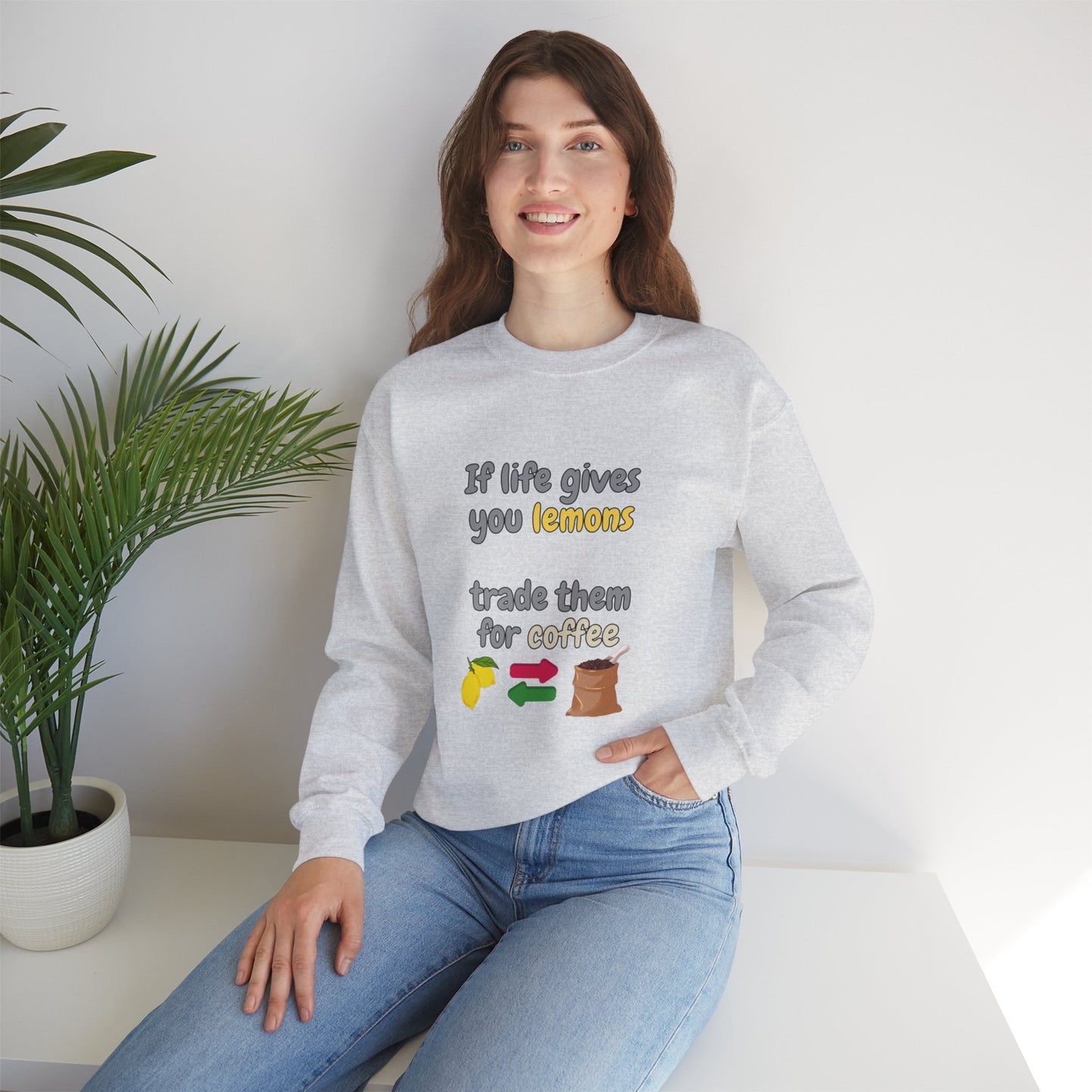 Unisex Heavy Blend™ Crewneck Sweatshirt "If life gives you lemons trade them for coffee"