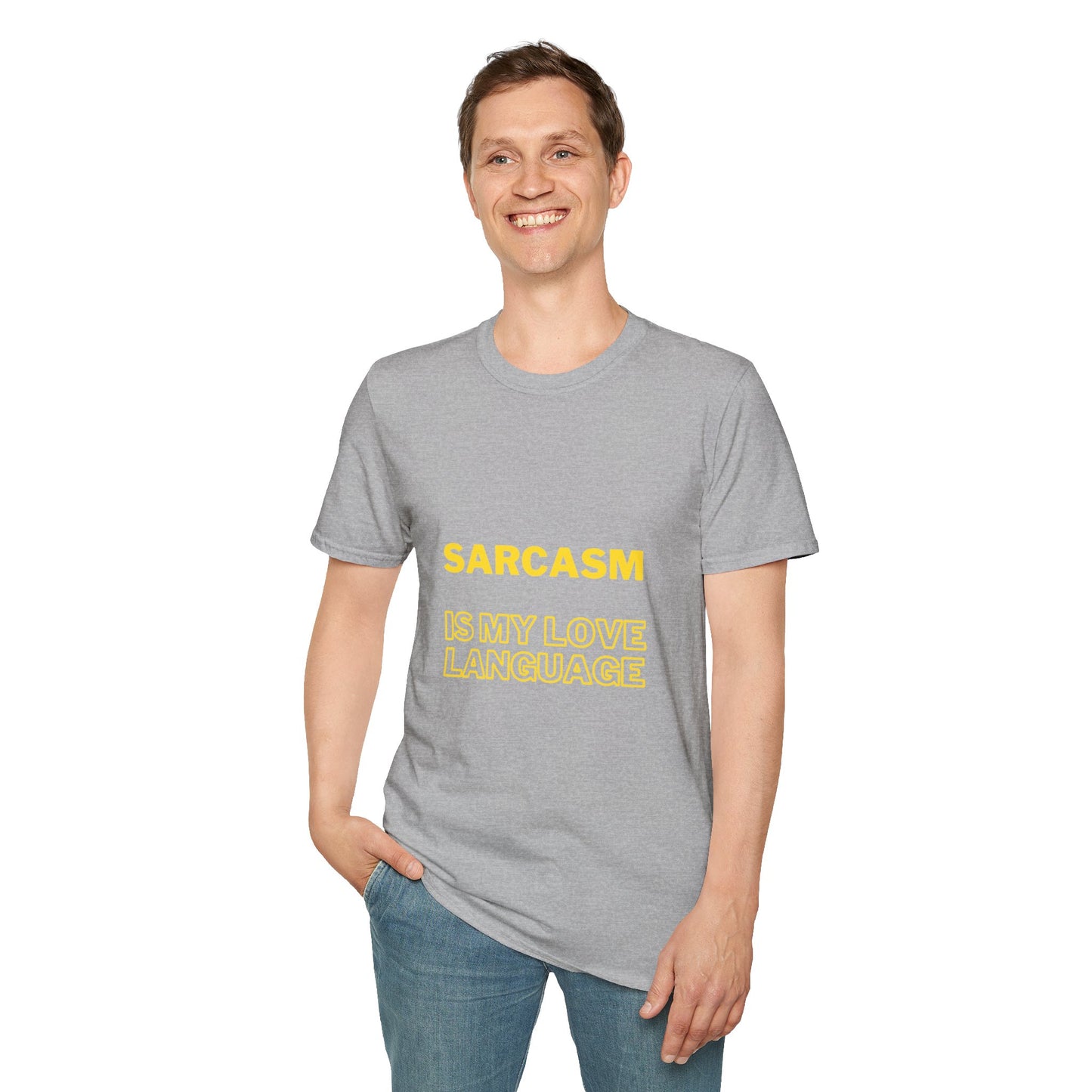 Unisex Softstyle T-Shirt "Sarcasm is my love language."