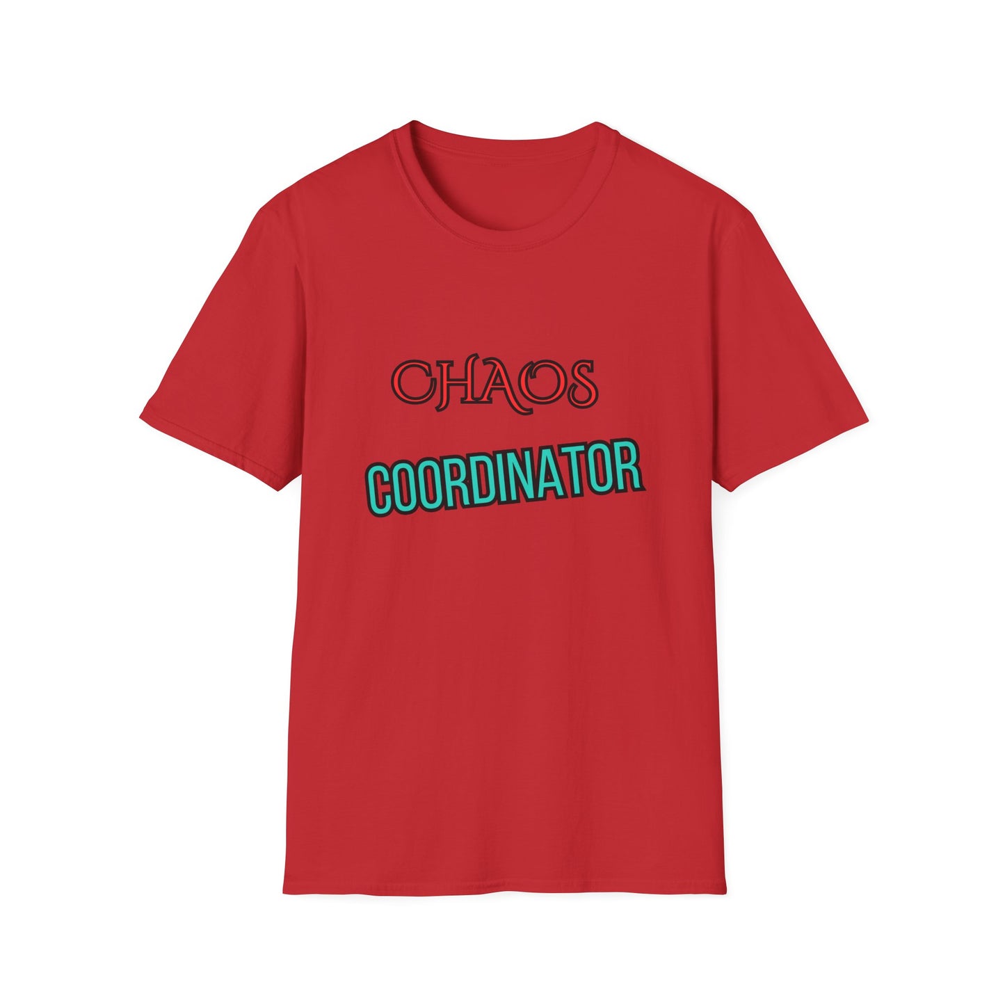 Unisex Softstyle T-Shirt "Chaos coordinator."