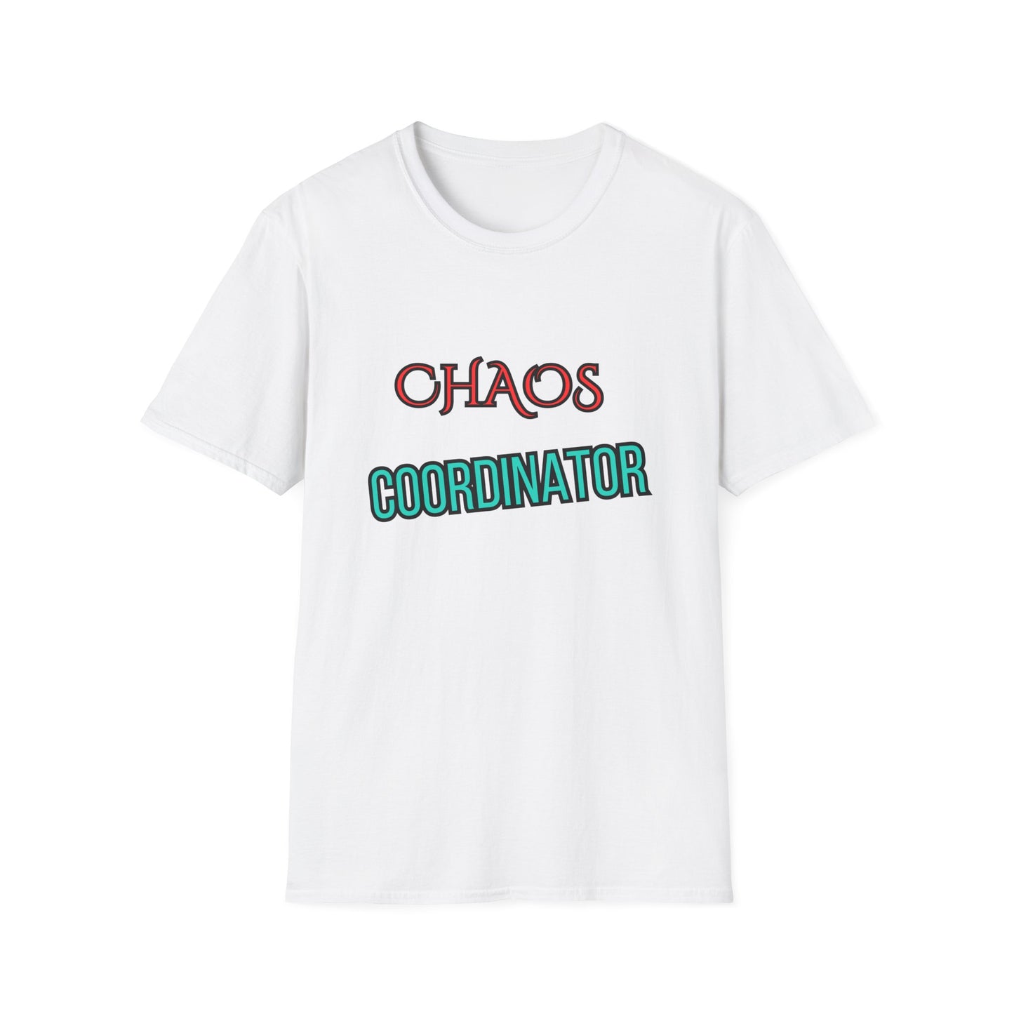 Unisex Softstyle T-Shirt "Chaos coordinator."