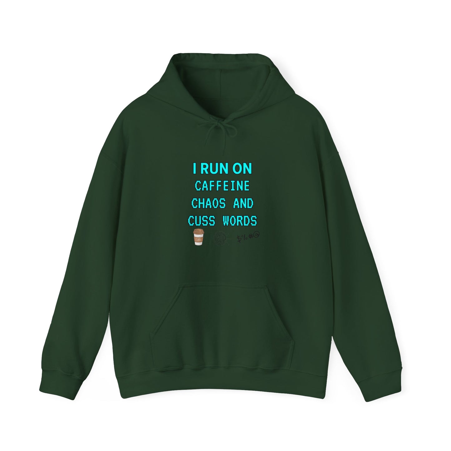 Unisex Heavy Blend™ Hooded Sweatshirt "I run on caffeine, chaos, and cuss words"