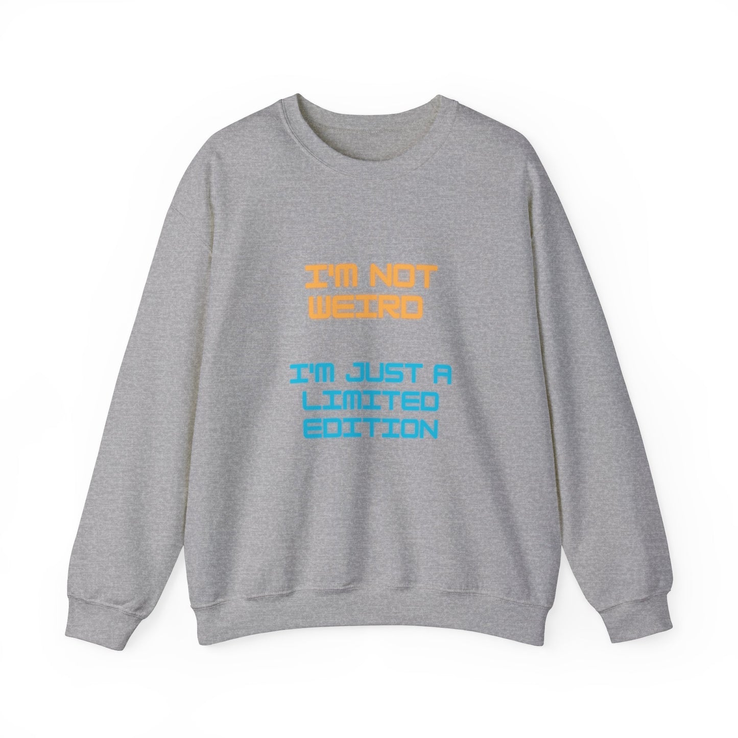 Unisex Heavy Blend™ Crewneck Sweatshirt "I'm not weird I'm just a limited edition"