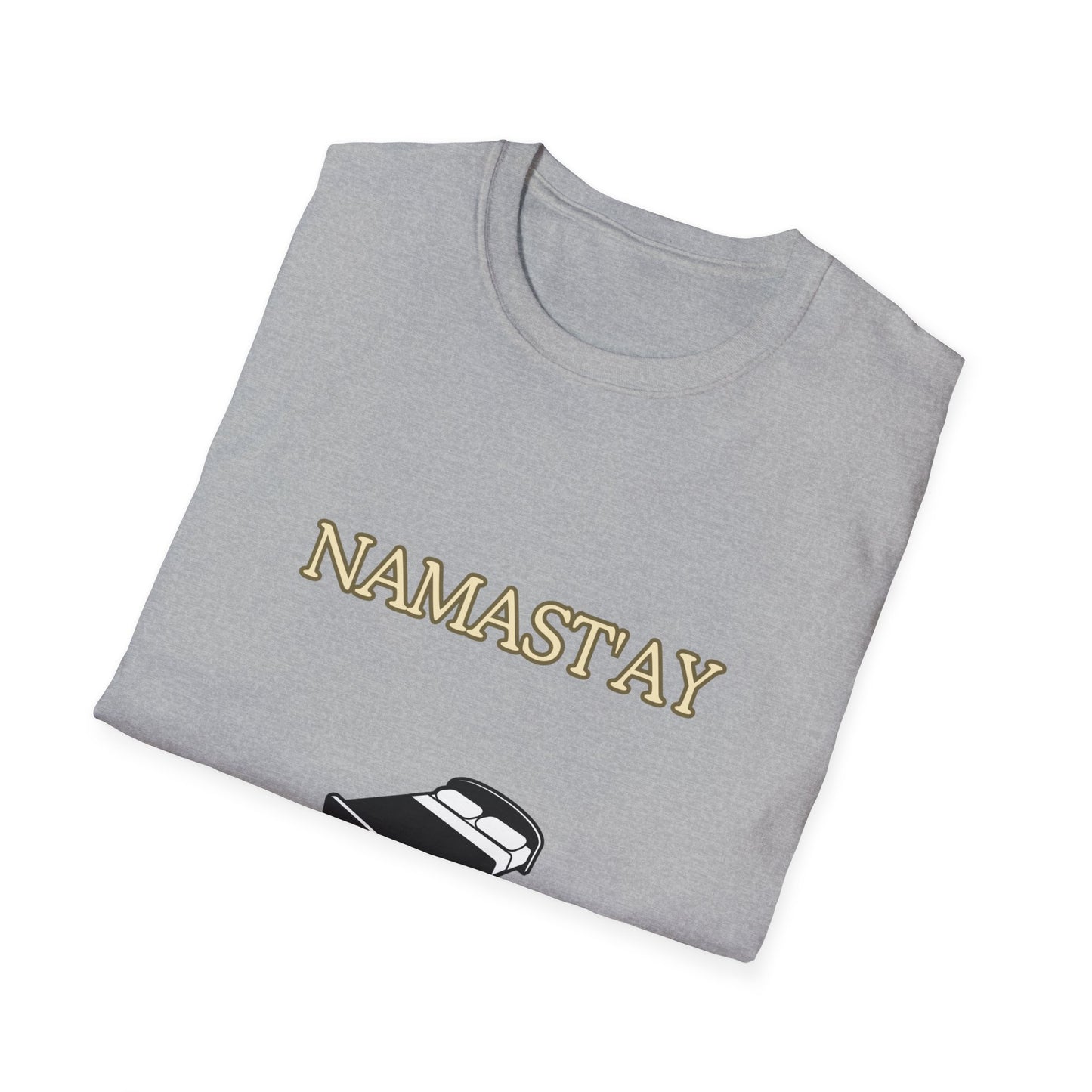 Unisex Softstyle T-Shirt "Namast'ay in bed"