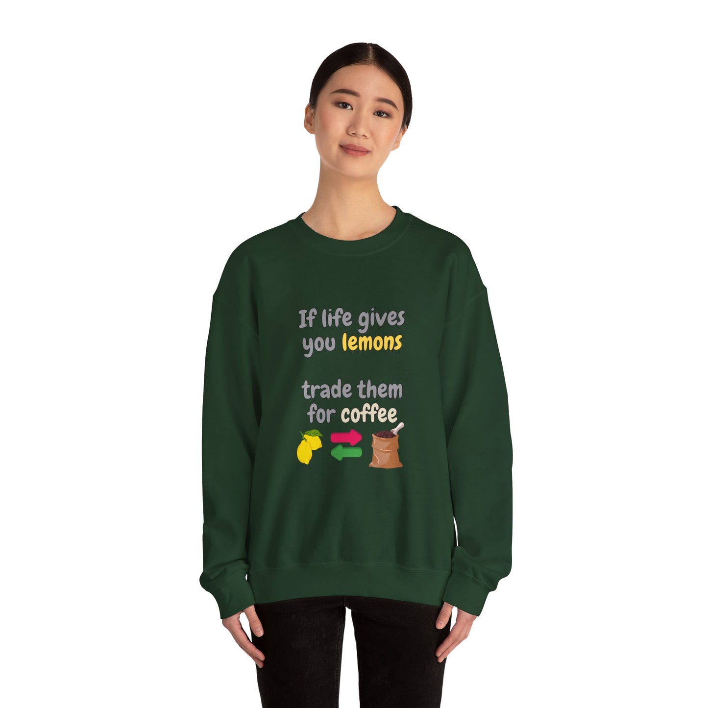 Unisex Heavy Blend™ Crewneck Sweatshirt "If life gives you lemons trade them for coffee"