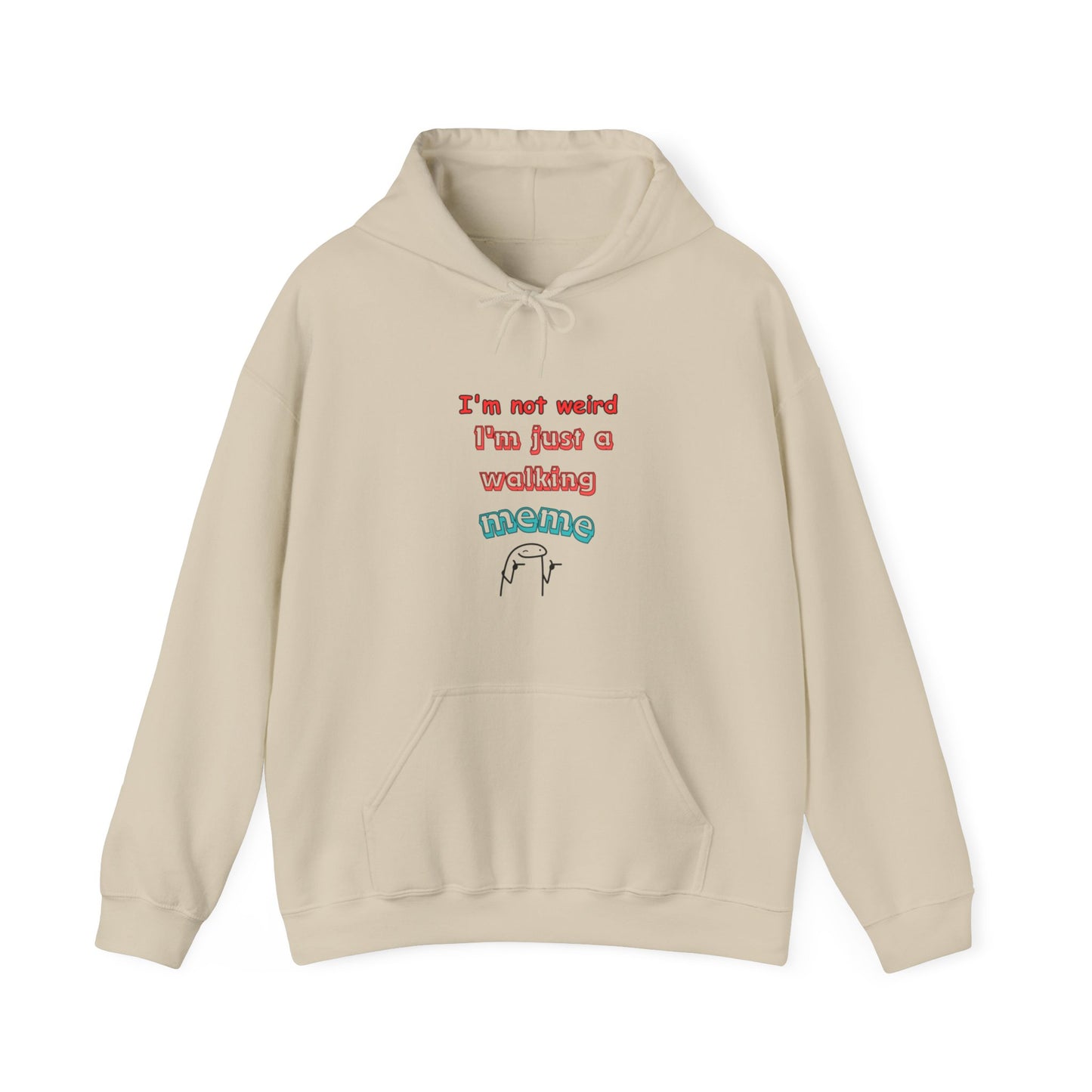 Unisex Heavy Blend™ Hooded Sweatshirt "I'm not weird, I'm just a walking meme"