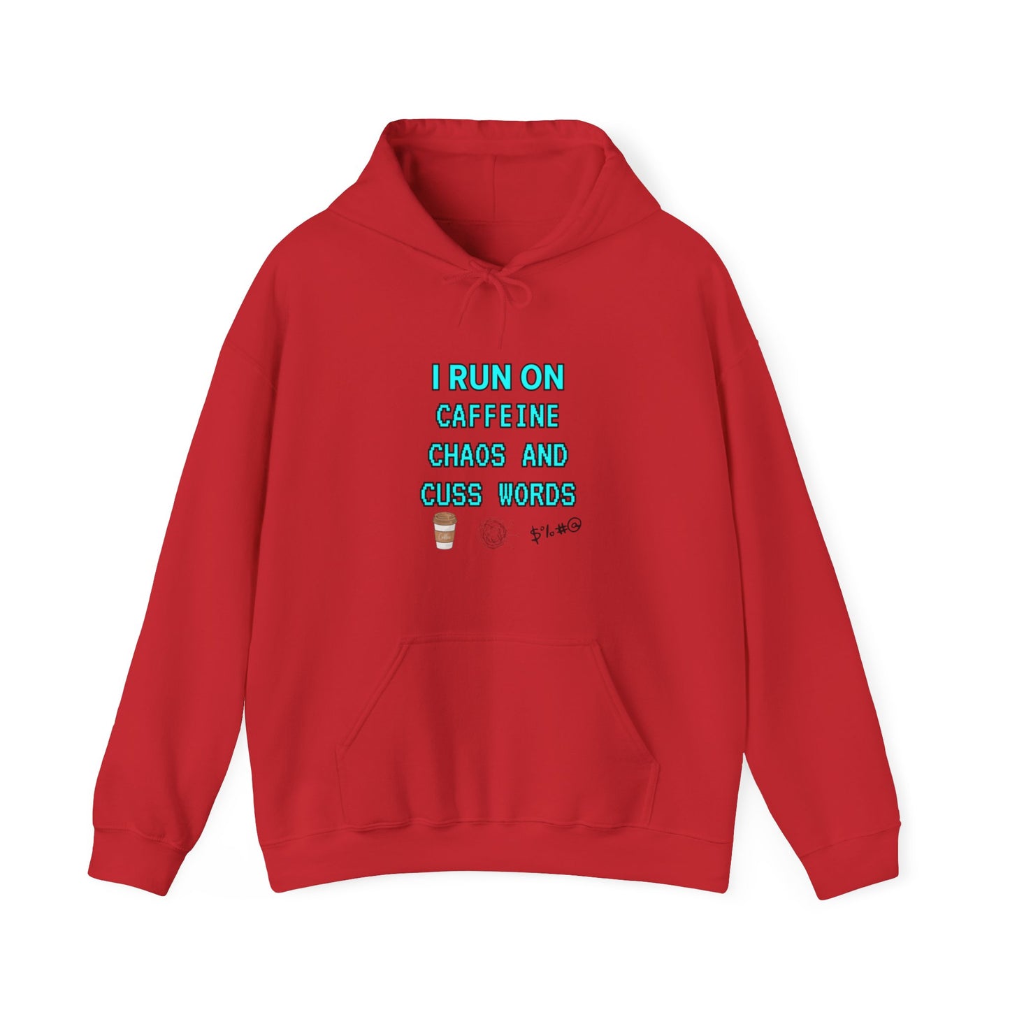 Unisex Heavy Blend™ Hooded Sweatshirt "I run on caffeine, chaos, and cuss words"