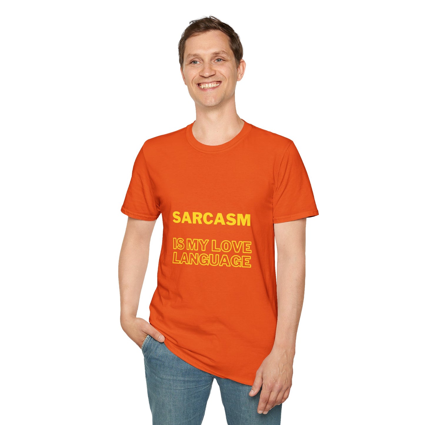 Unisex Softstyle T-Shirt "Sarcasm is my love language."