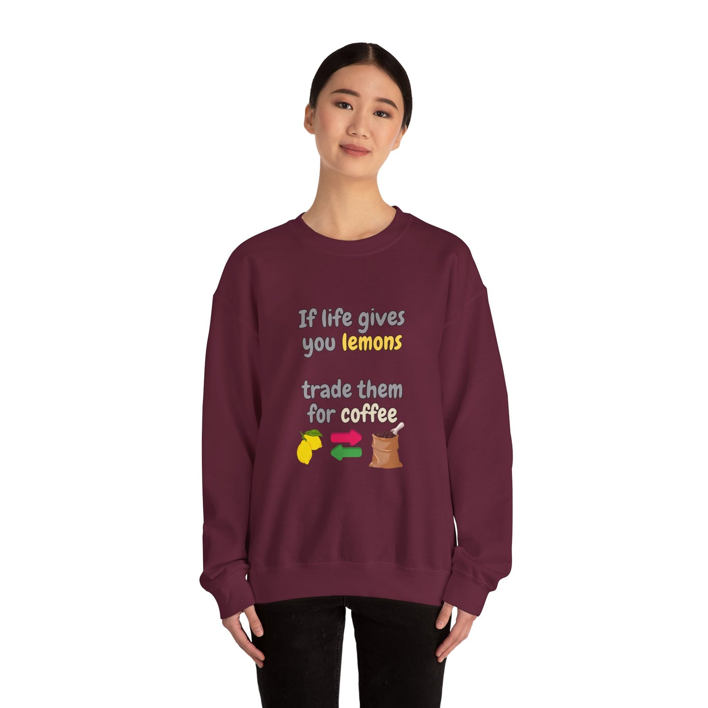 Unisex Heavy Blend™ Crewneck Sweatshirt "If life gives you lemons trade them for coffee"