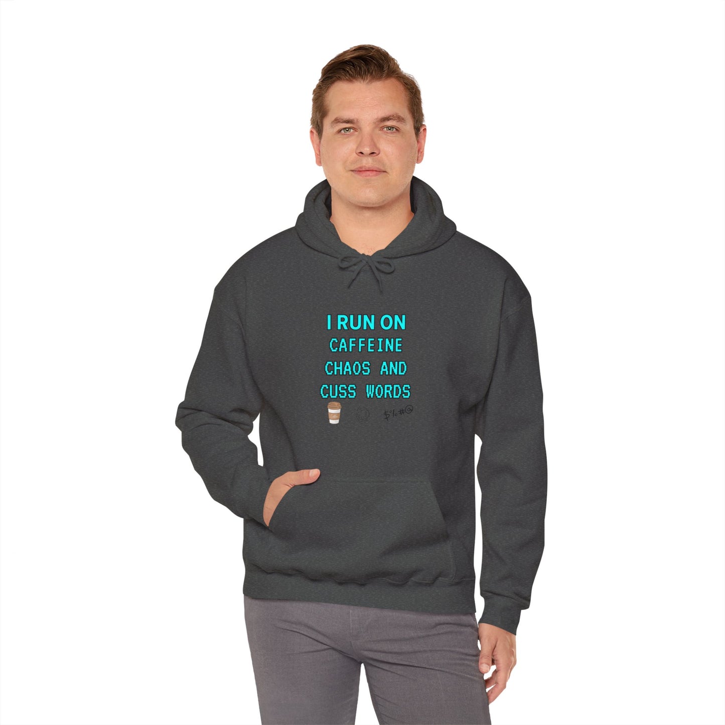 Unisex Heavy Blend™ Hooded Sweatshirt "I run on caffeine, chaos, and cuss words"