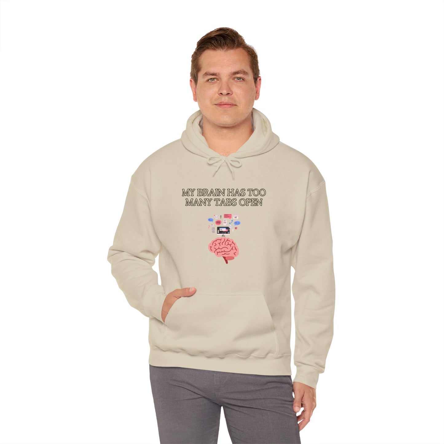 Unisex Heavy Blend™ Hooded Sweatshirt "My brain has too many tabs open."