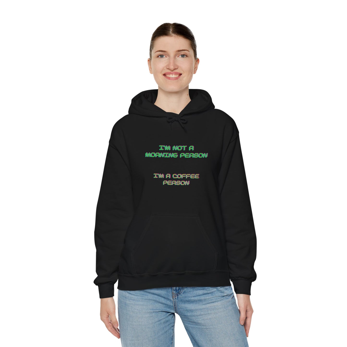 Unisex Heavy Blend™ Hooded Sweatshirt "I'm not a morning person, I'm a coffee person"