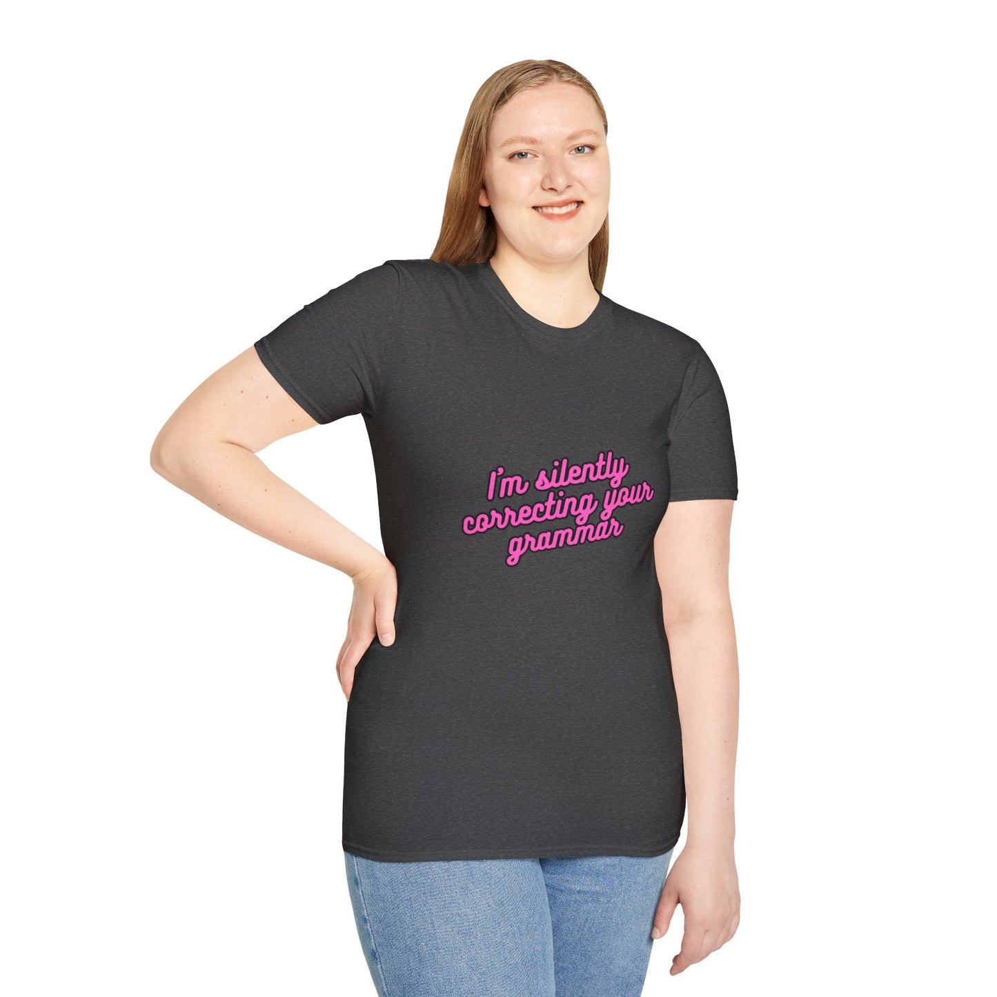 Unisex Softstyle T-Shirt "I'm silently correcting your grammar."