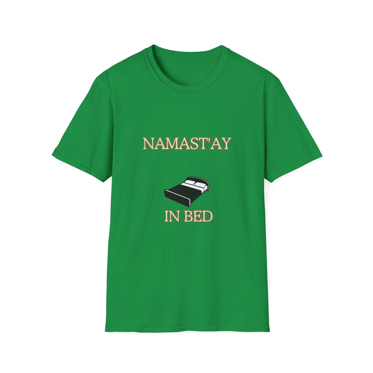 Unisex Softstyle T-Shirt "Namast'ay in bed"