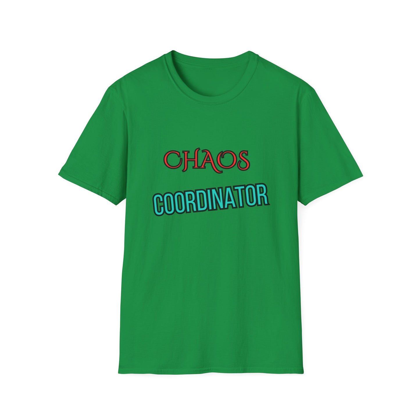 Unisex Softstyle T-Shirt "Chaos coordinator."