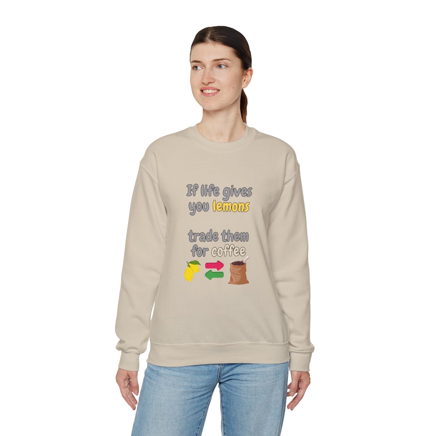 Unisex Heavy Blend™ Crewneck Sweatshirt "If life gives you lemons trade them for coffee"