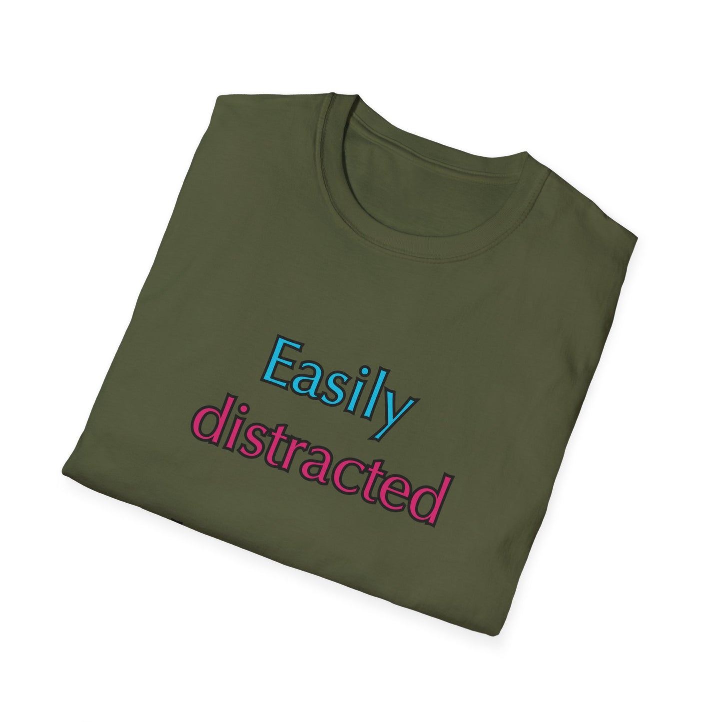 Unisex Softstyle T-Shirt "Easily distracted by pizza."