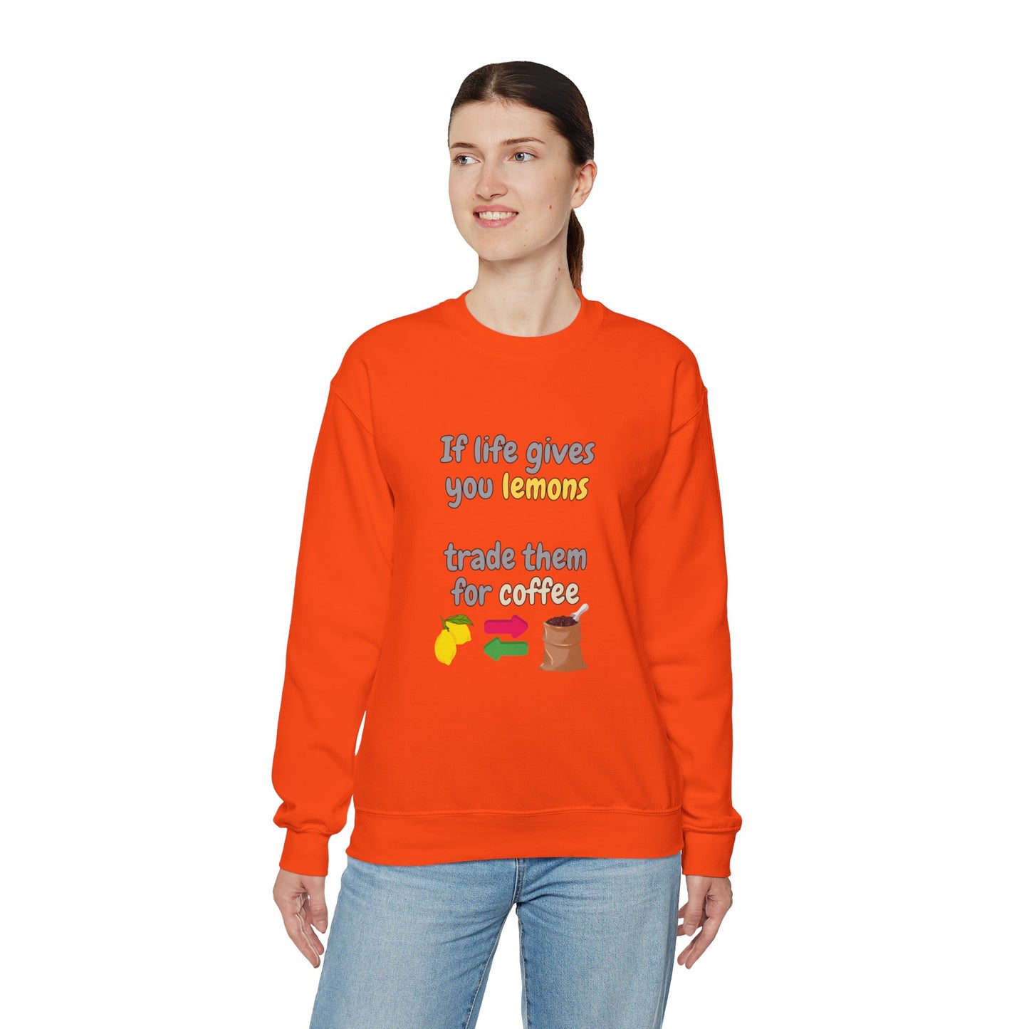 Unisex Heavy Blend™ Crewneck Sweatshirt "If life gives you lemons trade them for coffee"