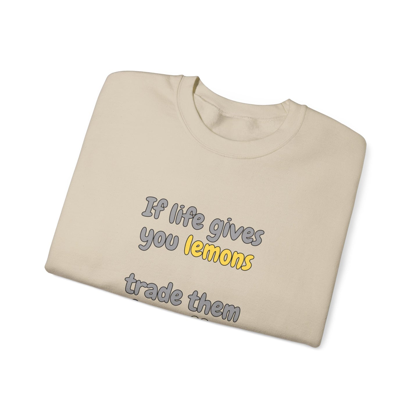 Unisex Heavy Blend™ Crewneck Sweatshirt "If life gives you lemons trade them for coffee"