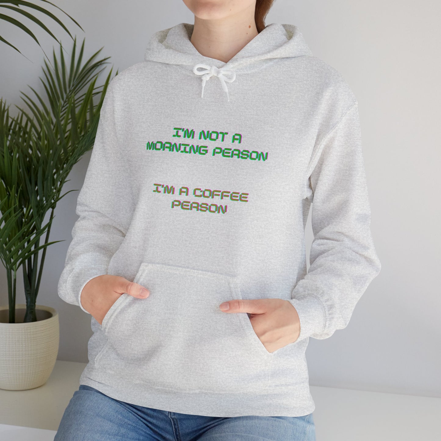 Unisex Heavy Blend™ Hooded Sweatshirt "I'm not a morning person, I'm a coffee person"