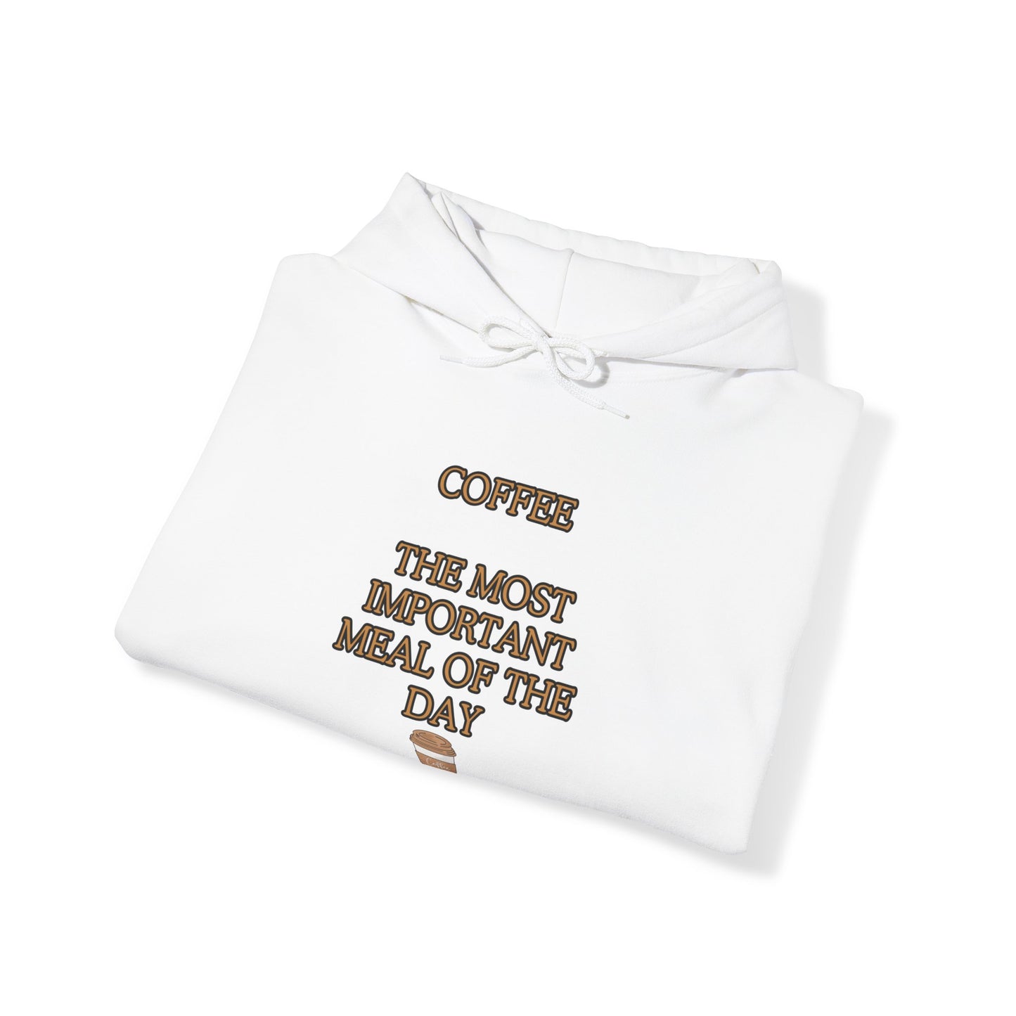 Unisex Heavy Blend™ Hooded Sweatshirt "Coffee: The most important meal of the day."