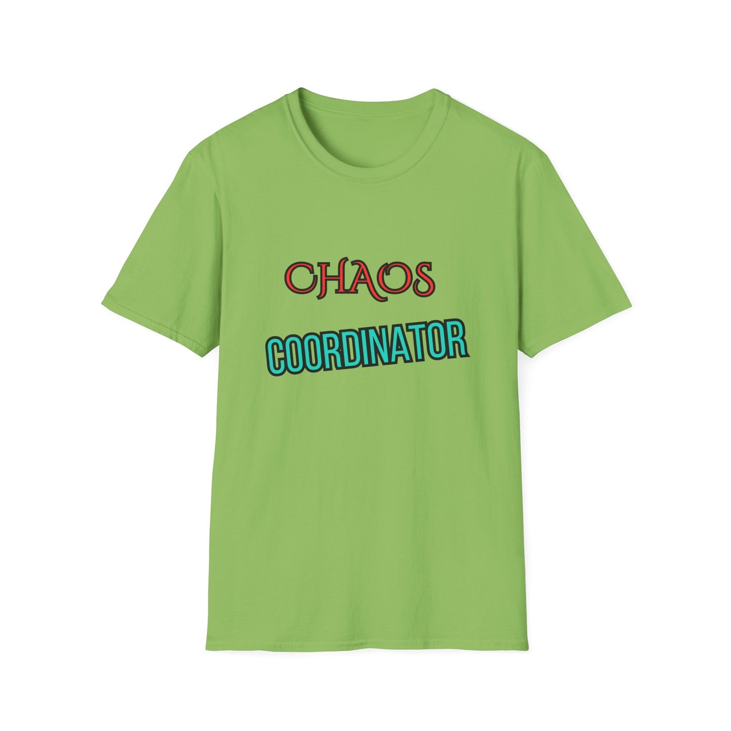 Unisex Softstyle T-Shirt "Chaos coordinator."