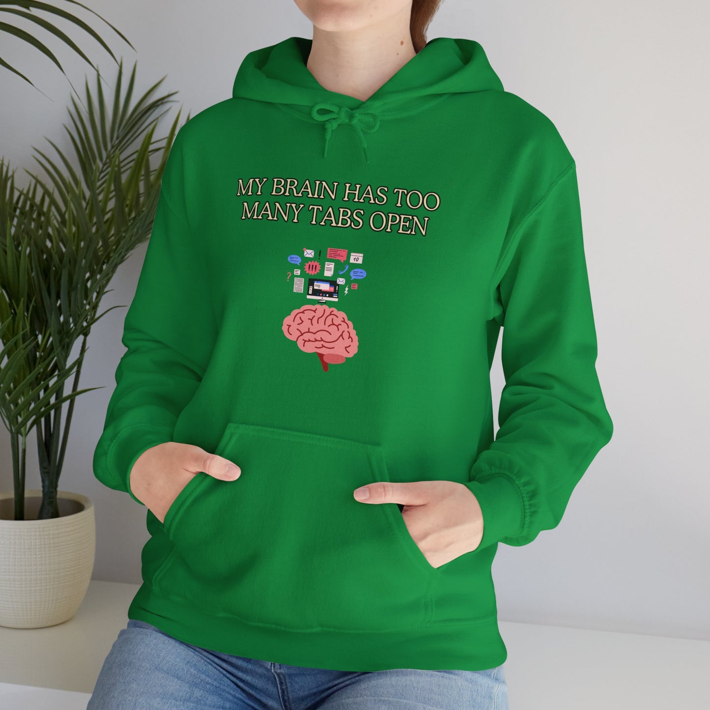 Unisex Heavy Blend™ Hooded Sweatshirt "My brain has too many tabs open."