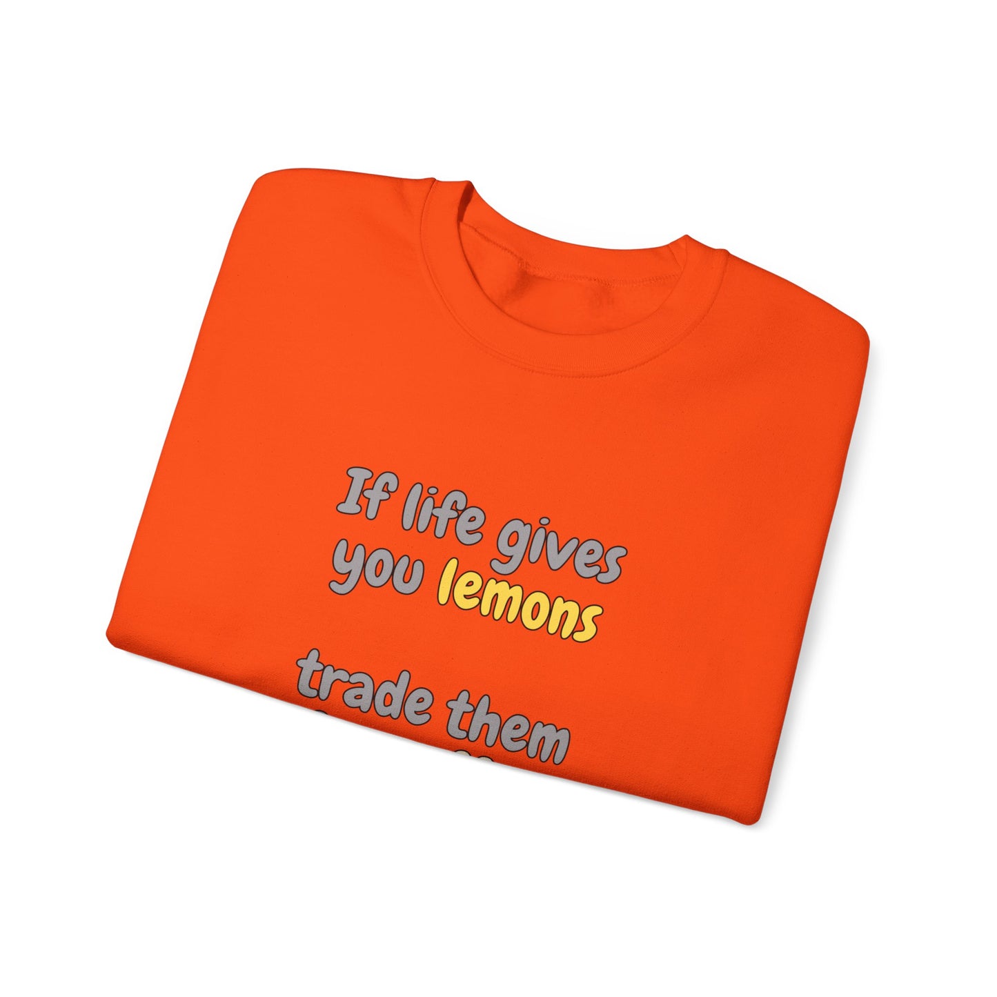 Unisex Heavy Blend™ Crewneck Sweatshirt "If life gives you lemons trade them for coffee"