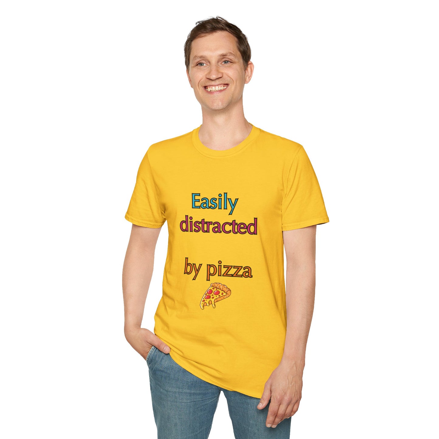 Unisex Softstyle T-Shirt "Easily distracted by pizza."